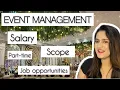 Event management - what was my salary Scope and job opportunities