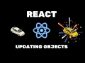 How to Update Objects in React State