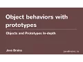 Objects and Prototypes In-depth 14 - Object behaviors using prototypes