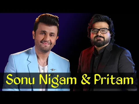 Download MP3 Pritam and Sonu Nigam - 34 Songs