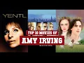 Amy Irving Top 10 Movies Best 10 Movie of Amy Irving