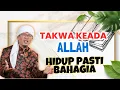 Download Lagu AA GYM |TAKWA KEPADA ALLAH HIDUP PASTI BAHAGIA