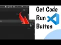 how to add run button in vs code get run button in visual studio code