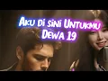 Lagu Aku di sini untukmu - Dewa 19 cover by (TSIL \u0026 Zeira)