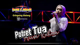 Download POTRET TUA Anisa Rahma // NEW PALLAPA - KAYU MANIS GRINGSING BATANG #ramayanaaudio MP3