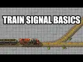 Factorio train signal basics Quick learn train rail chain signals