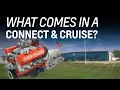 What s Comes in a Connect and Cruise