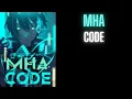 MHA Code Part 1