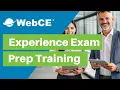 Experience Exam Prep the WebCE Way