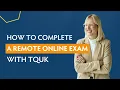 Download Lagu How to Complete a Remote Online Exam on TQUK's MCQ and SJT Exam System