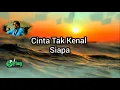 Cinta Tak Kenal Siapa by Aris Ariwatan (lirik).