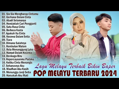 Download MP3 Lagu Pop Melayu Terbaru 2024-Arief, Gustrian Geno, Elsa Pitaloka ~ Pop Melayu Terpopuler Bikin Baper