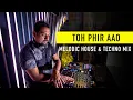 Download Lagu Toh Phir Aao  (Dj Sash K Mashup) | Bollywood Live Set | Melodic House \u0026 Techno Remix