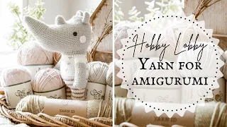 The Best and Worst Hobby Lobby Yarn for Amigurumi Hobby Lobby Yarn Haul