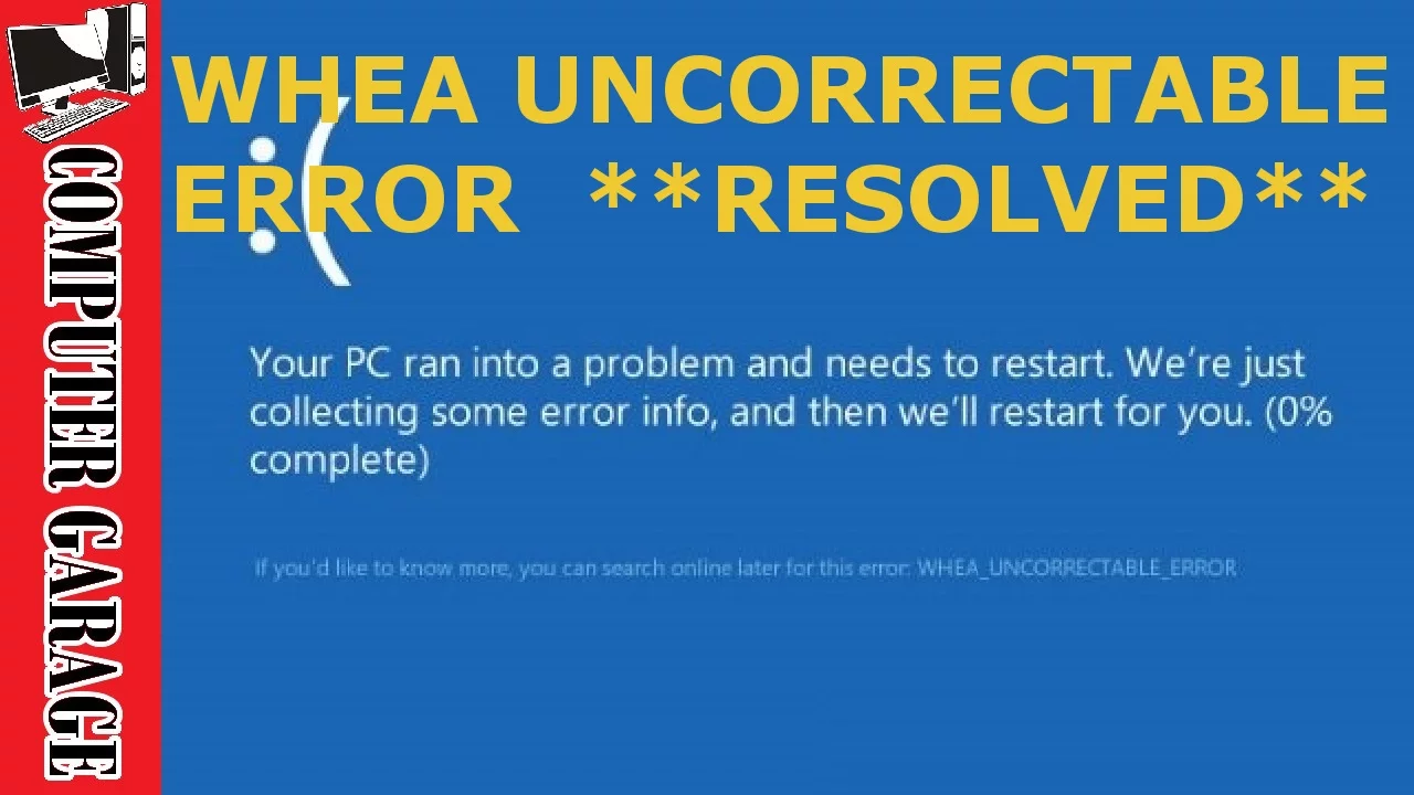 WHEA UNCORRECTABLE ERROR FIX - Windows 10 BSOD Fix