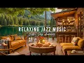 Download Lagu Relaxing Jazz Instrumental Music ~ Cozy Porch Ambience ☕ Smooth Jazz Music for Studying, Work, Focus