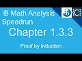 Chapter 1 3 3 Proof by Induction CodingBytes IB Math Analysis Speedrun