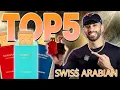 Download Lagu Top 5 Swiss Arabian Fragrances EVER - Must Haves!