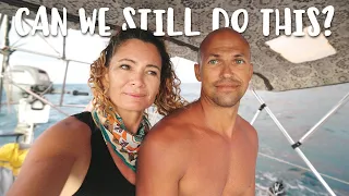 RE-ADJUSTING TO SAILING LIFE