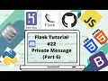 Flask Tutorial Discord Clone - Private Message PART 6