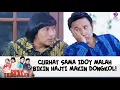 CURHAT SAMA IDOY MALAH BIKIN HAJTI MAKIN DONGKOL! | DUNIA TERBALIK EPS 583-584 (2/10)