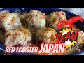 What s on the menu at a Japanese Red Lobster