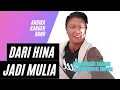 Download Lagu Andika, dari Hina jadi Mulia. Kisah Perjalanan Hidup dan Karier Andika Kangen Band