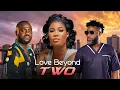 Lagu LOVE BEYOND TWO - Latest Yoruba Movie 2025 Drama Starring IBRAHIM CHATTA | TUNDE ADERINOYE