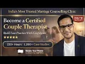 Couple Therapy Training Certification CTTC - Complete Program Overview