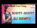 Download Lagu Masti Masti || Chalo Ishq Ladaaye ||Hindi 3dbrzil Remix song ||Ft.BMS Brother's