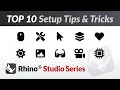 Top 10 Setup Tricks with Rhino Rhino Studio Series