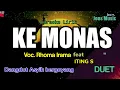 Lagu KE MONAS || RHOMA IRAMA ft ITING S || KARAOKE DANGDUT