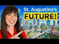 St Augustine is BOOMING Here s What s Coming in 2026