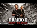 Lagu Rambo 6 Full Movie (2025) Sylvester Stallone as Legendary Warrior New Hollywood Movie Review \u0026 Facts