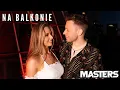 Download Lagu Masters - Na Balkonie (Oficjalny Teledysk)