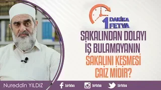 Sakalından dolayı iş bulamayanın sakalını kesmesi caiz midir?