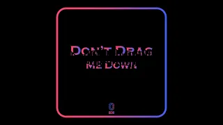 ochi dont drag me down free download 