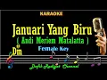 Download Lagu Januari Yang biru (Karaoke) Andi Meriem Matalatta Nada Wanita/Cewek/Female key D#m