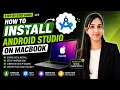 How to Install Android Studio on Mac Download Setup Android Studio on MacBook