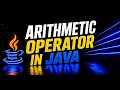Java Arithmetic Operators Explained Beginners