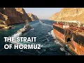 The Strait Of Hormuz Energy Lifeline Or Global Time Bomb 4K Documentary
