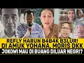 Lagu USUL KEJI REFLY HARUN: JOKOWI HARUS DIBUANG DILUAR NEGRI, KARENA SAKIT❓YOHANA, MORIS DKK MERADANG❗