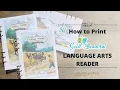 Tutorial How to Print The Good and the Beautiful Language Arts Reader
