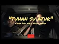 Download Lagu Tuhan su atur - Bagarap ft Indah (cover ft NURUL ANNISA)