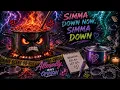 Simma Down Now Simma Down