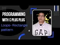 12 1 loops practice questions c basic rectangular pattern using loops c rectangluar pattern