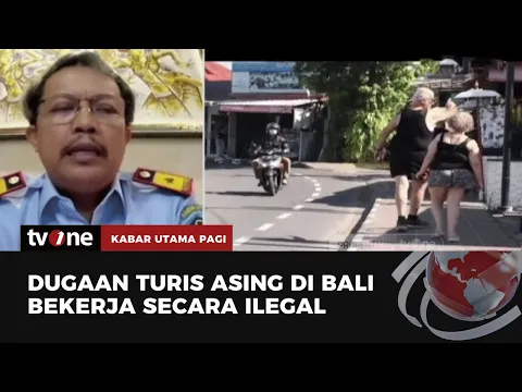Banyak Turis Asing Kerja Ilegal di Bali?