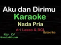 Lagu AKU DAN DIRIMU-Ari Lasso-Bcl|KARAOKE NADA PRIA​⁠ -Male-Cowok-Laki-laki@ucokku