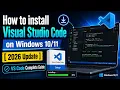 How to install Visual Studio Code on Windows 2026 Update VS Code Complete Guide