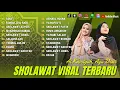 Download Lagu SHOLAWAT VIRAL 2023 | SEKET - AI KHODIJAH | BIMAULIDIL HADI - AYU DEWI ELMIGHWAR | FULL ALBUM 2023 |